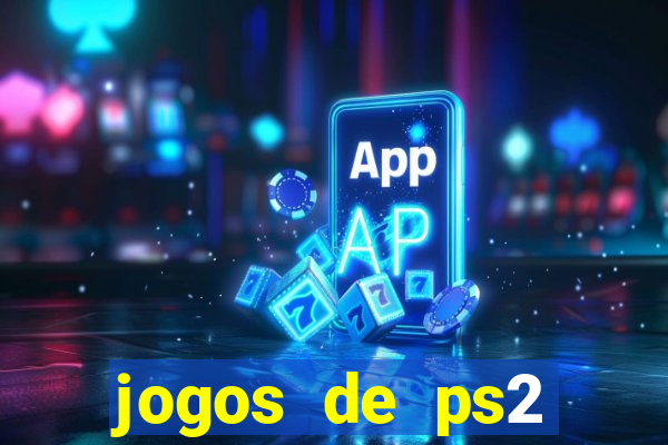 jogos de ps2 download torrent